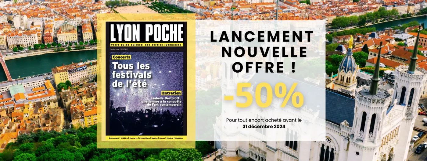 Offre de lancement - LYON POCHE